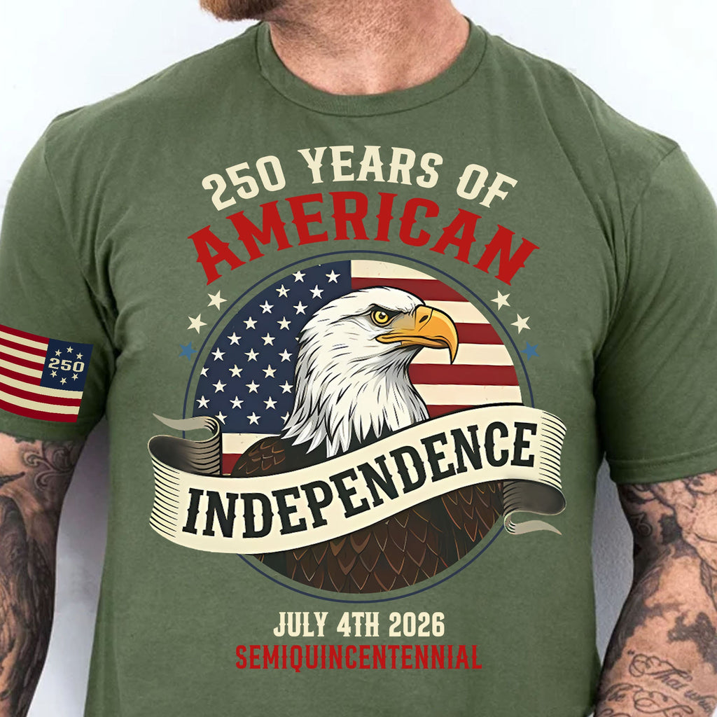 250 Years Of American Independence Shirt | Happy 250th Birthday USA | Patriotic 4th Of July Tee | Independence Day Shirt 682568