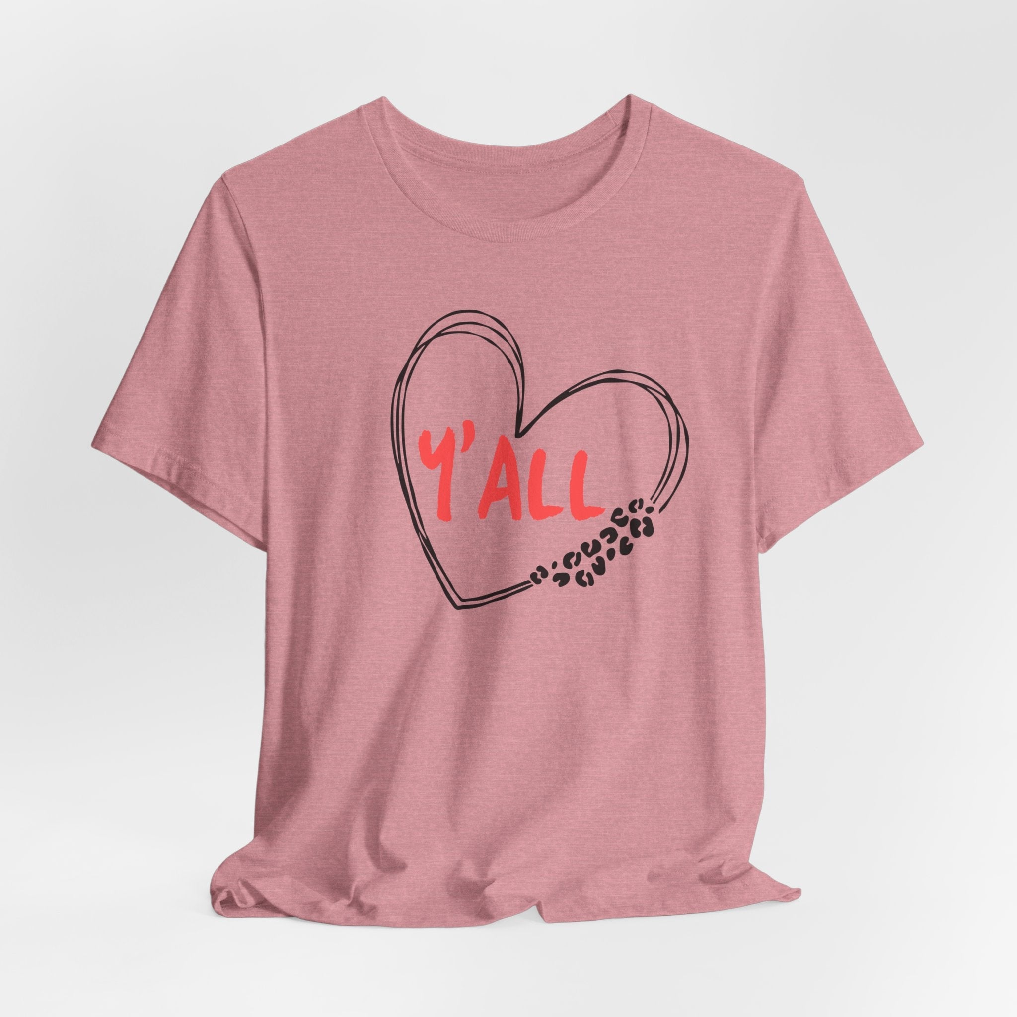 Heartfelt Love Unisex Tee - Casual Style, Y'all Shirt, Gift for Friends, Valentine's Day, Cozy Outfit, Everyday Wear