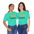 This Mama Prays Tee | Unisex Jersey Short Sleeve T-Shirt, Faith Gift, Mom Life Shirt, Inspirational Apparel, Christian Merchandise