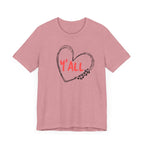 Heartfelt Love Unisex Tee - Casual Style, Y'all Shirt, Gift for Friends, Valentine's Day, Cozy Outfit, Everyday Wear