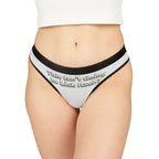 Women's Thong  This Is Not Going To Unzip Itself Funny Lingerie