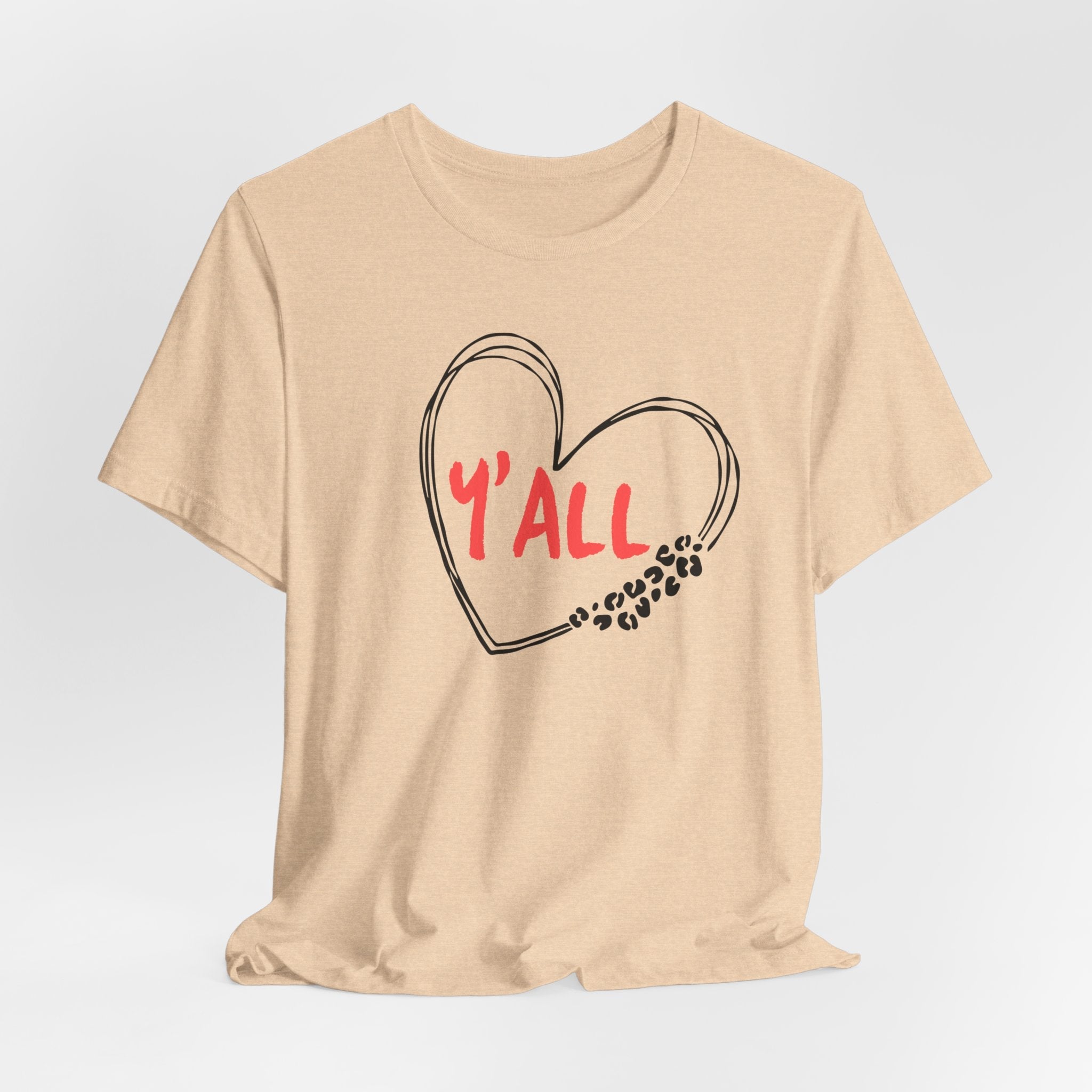 Heartfelt Love Unisex Tee - Casual Style, Y'all Shirt, Gift for Friends, Valentine's Day, Cozy Outfit, Everyday Wear