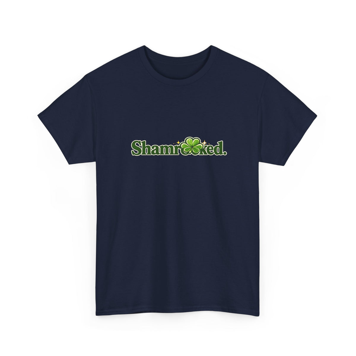 Shamrocked T-Shirt — Funny St. Patrick’s Day Shamrock Tee