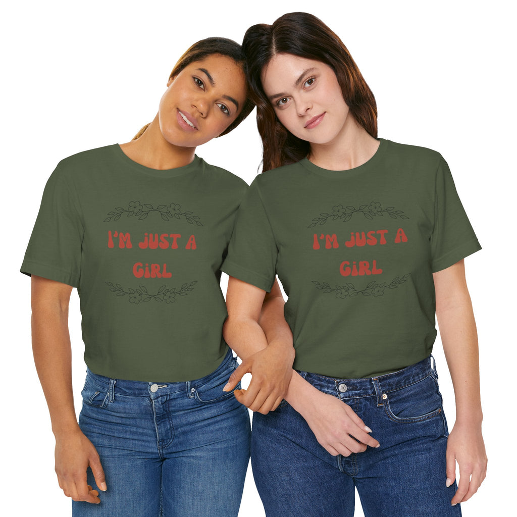 I'm Just a Girl Short Sleeve Tee | Casual Women's T-Shirt, Gift for Her, Birthday Shirt, Everyday Wear, Cute Graphic Tee