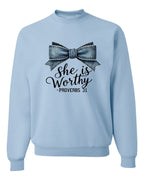 She Is Worthy Proverbs 31 CrewNeck Sweatshirt