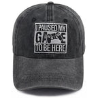 I Paused My Game to Be Here Adjustable Baseball Cap