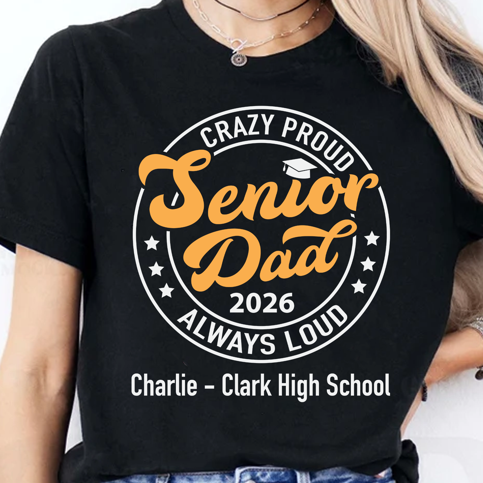 Crazy Proud Senior Mom 2026 - Senior Dad 2026 - Personalized Custom Graduation Shirt C634