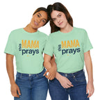 This Mama Prays Tee | Unisex Jersey Short Sleeve T-Shirt, Faith Gift, Mom Life Shirt, Inspirational Apparel, Christian Merchandise