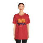 This Mama Prays Tee | Unisex Jersey Short Sleeve T-Shirt, Faith Gift, Mom Life Shirt, Inspirational Apparel, Christian Merchandise