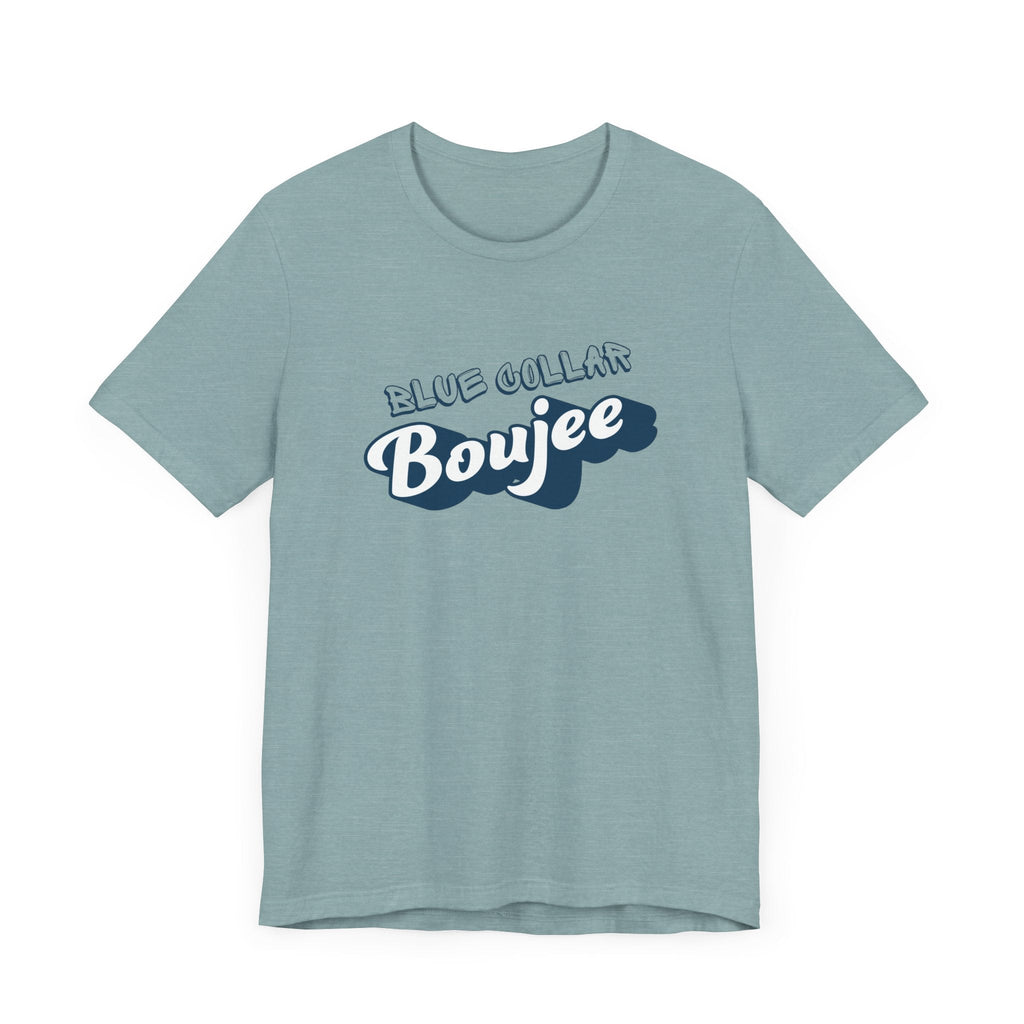 Boujee Blue Collar Unisex Tee, Trendy Graphic Shirt, Casual Wear, Gift for Him/Her, Fun Attire for Themed Parties