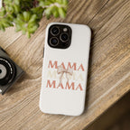 Phone Case - Mama Bow Ultimate Tough Case for Busy Moms