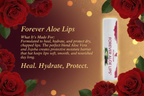 Give your lips the ultimate care of aloe jojoba and three types of wax Forever Aloe Lips® is designed to soothe and smooth dry chapped lips while conditioning and protecting to ensure your lips look and feel Forever kissable