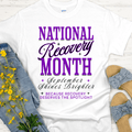 National Recovery Month T-Shirt | Inspiring Sobriety |  September Shines Brighter