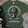 Recovery T-Shirt | Inspiring Sobriety |  Recovery Because I Was Tired of Dying