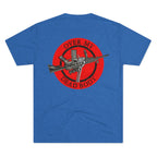 Over My Dead Body -  Tri-Blend Crew Tee