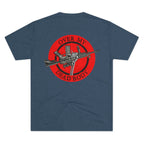 Over My Dead Body -  Tri-Blend Crew Tee