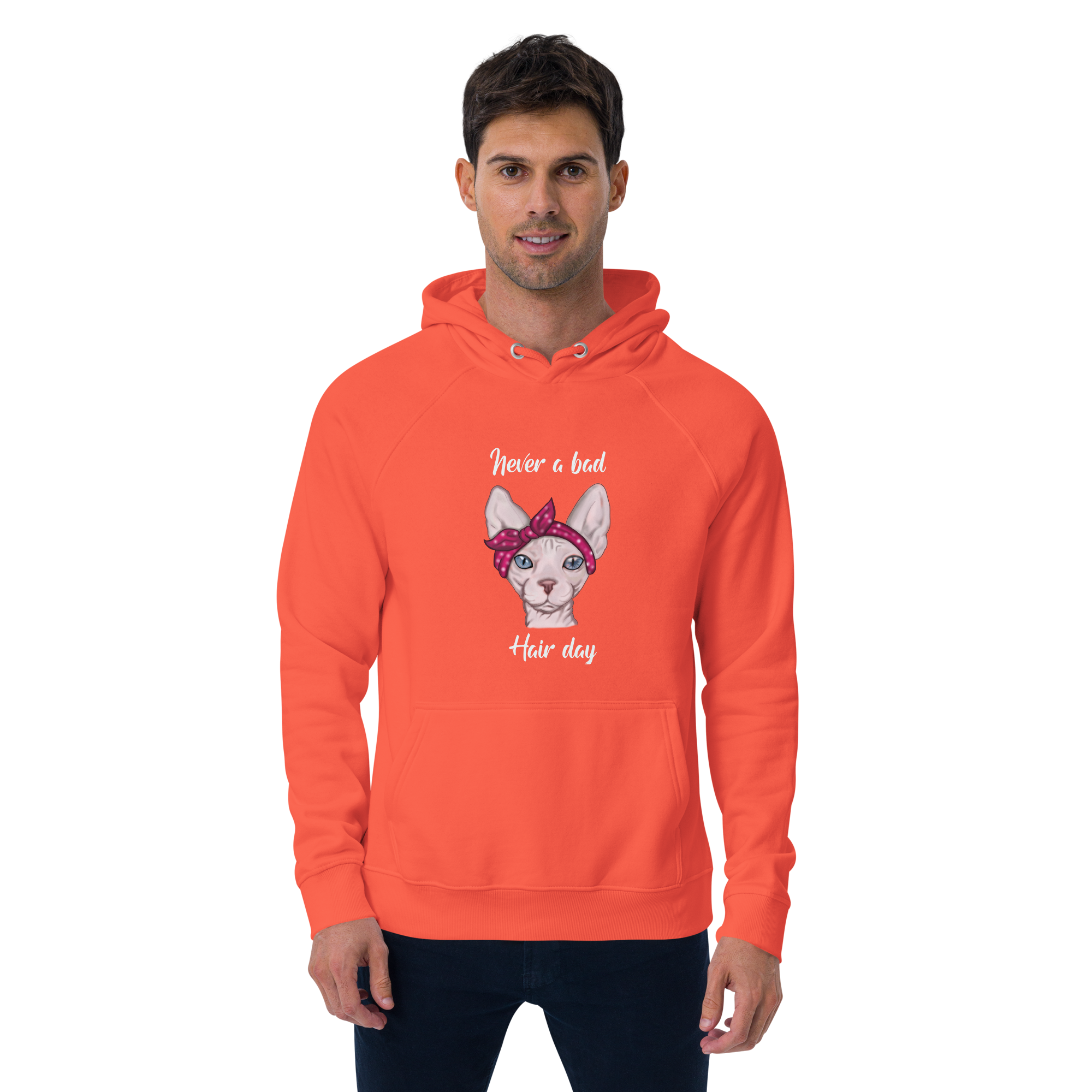"NEVER A BAD HAIR DAY" UNISEX ECO HOODIE