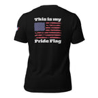 This is my Pride Flag - Unisex t-shirt