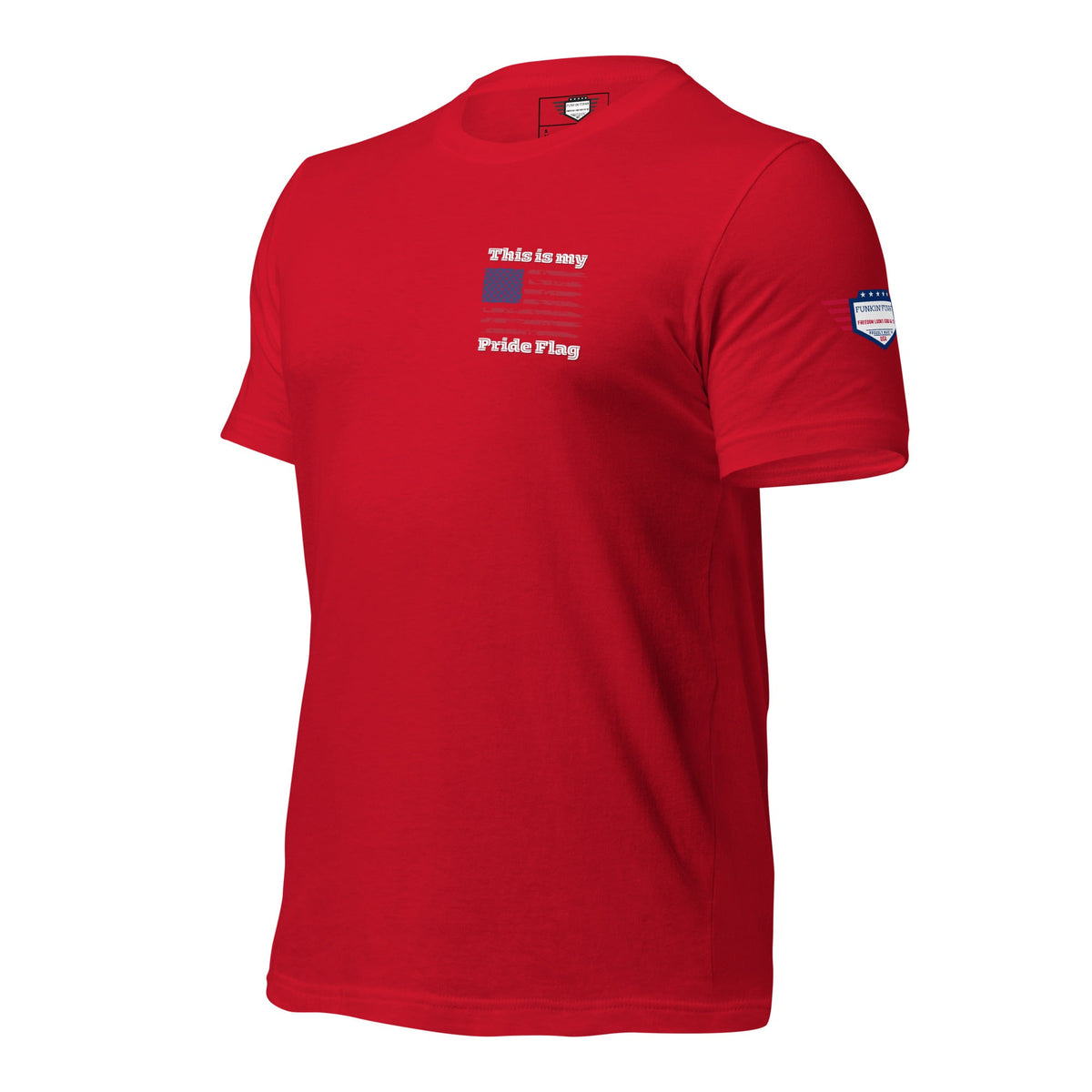 This is my Pride Flag - Unisex t-shirt