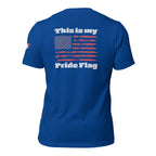 This is my Pride Flag - Unisex t-shirt