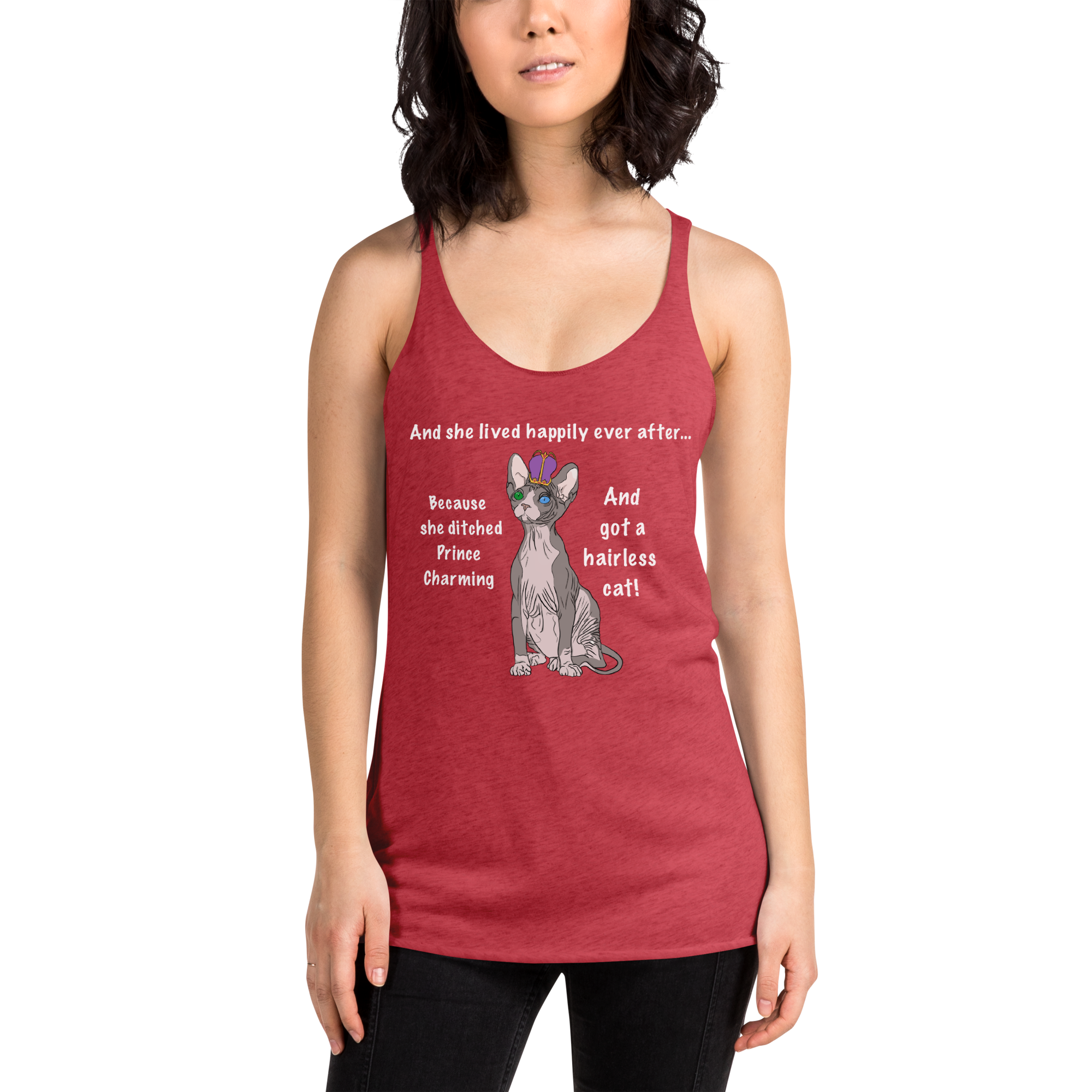 "DITCHED PRINCE CHARMING & GOT A SPHYNX" TANK